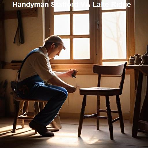 Our Range of Handyman Services in Stafford VA, Lake Ridge - Handyman Stafford VA Lake Ridge