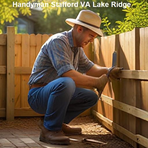 Why Choose Our Stafford VA, Lake Ridge Handyman Services - Handyman Stafford VA Lake Ridge